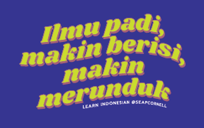 A sticker with the text "Learn Indonesian @SEAPCornell," and a phrase in Indonesian.