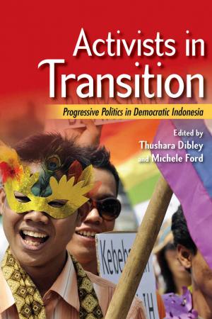 Bookcover of Activists in Transition: Progressive Politics in Democratic Indonesia